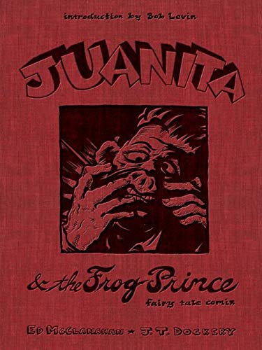 JUANITA AND THE FROG PRINCE [Hardcover]