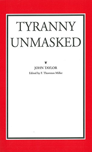 Tyranny Unmasked [Paperback]