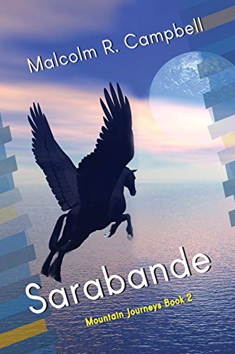 Sarabande (mountain Journeys) (volume 2) [Paperback]