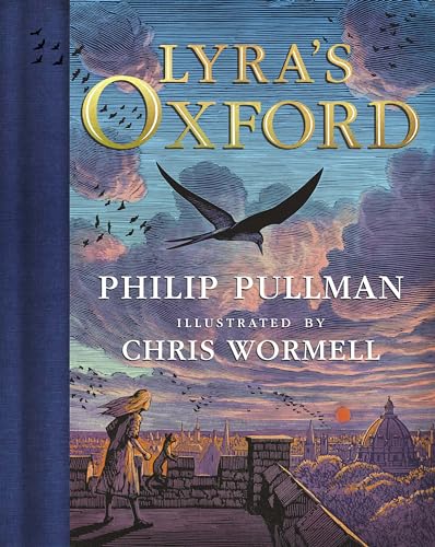 His Dark Materials: Lyra's Oxford, Gift Edition [Hardcover]