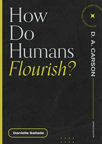 How Do Humans Flourish                   [TRADE PAPER         ]