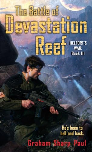 Helfort's War Book 3: The Battle of Devastation Reef [Paperback]