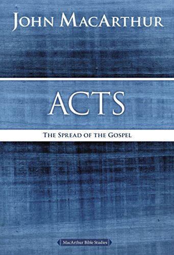 Acts: The Spread of the Gospel [Paperback]