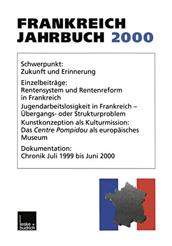 Frankreich-Jahrbuch 2000: Politik, Wirtschaft, Gesellschaft, Geschichte, Kultur [Paperback]