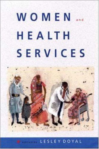 Women And Health Services [Paperback]