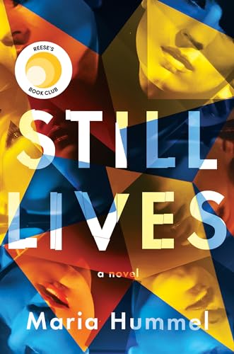 Still Lives: A Novel [Hardcover]