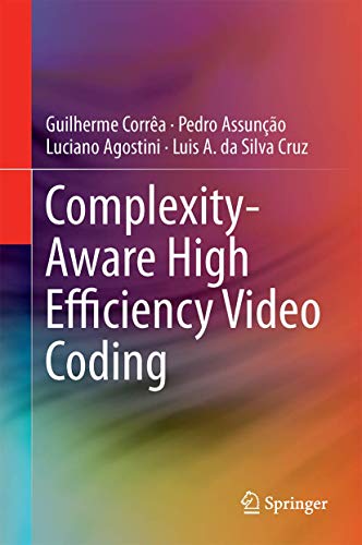 Complexity-Aware High Efficiency Video Coding [Hardcover]