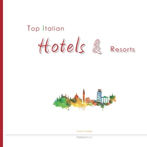 Top Italian Hotels & Resorts [Paperback]