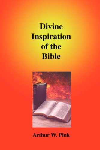 Divine Inspiration Of The Bible [Hardcover]