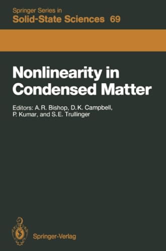 Nonlinearity in Condensed Matter: Proceedings