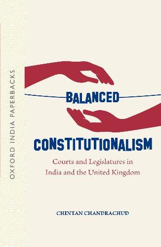 Balanced Constitutionalism: Courts and Legisl