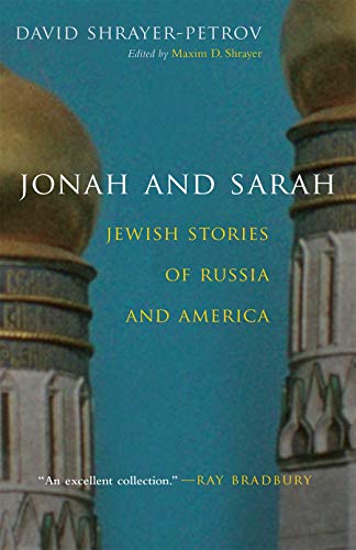 Jonah And Sarah: Jewish Stories Of Russia And America (library Of Modern Jewish  [Hardcover]