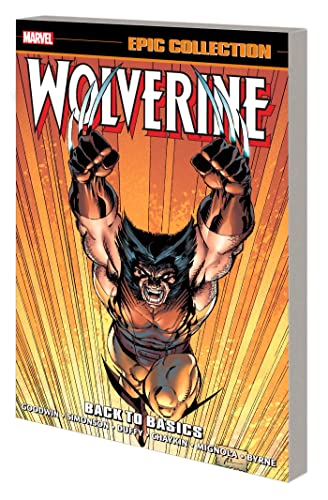 WOLVERINE EPIC COLLECTION: BACK TO BASICS [NEW PRINTING] [Paperback]