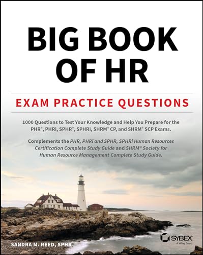 Big Book of HR Exam Practice Questions: 1000 Questions to Test Your Knowledge an [Paperback]