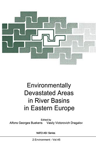 Environmentally Devastated Areas in River Basins in Eastern Europe [Paperback]