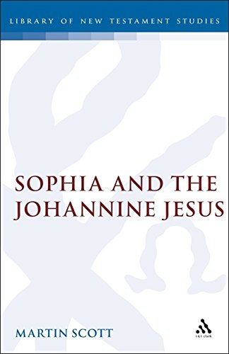 Sophia and the Johannine Jesus [Hardcover]