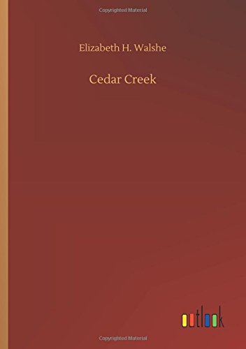 Cedar Creek [Paperback]