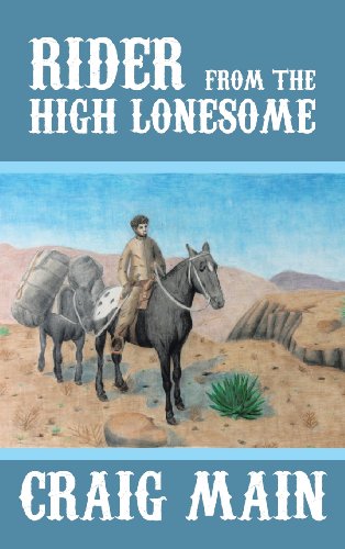 Rider from the High Lonesome [Hardcover]