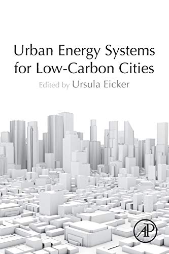 Urban Energy Systems for Lo-Carbon Cities [Paperback]