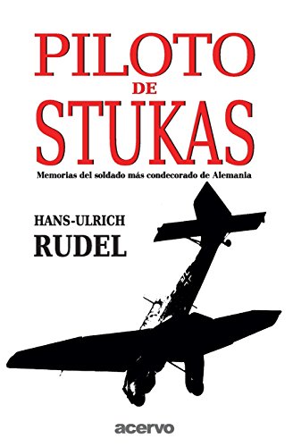 Piloto De Stukas (spanish Edition) [Paperback]