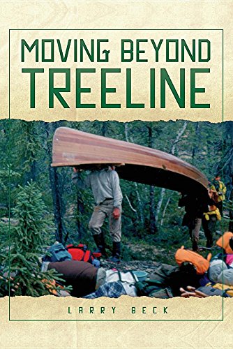 Moving Beyond Treeline [Paperback]