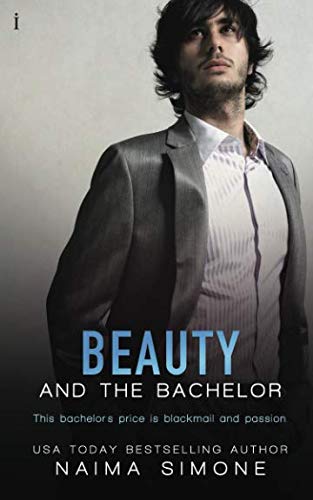 Beauty And The Bachelor (a Bachelor Auction Novel) [Paperback]