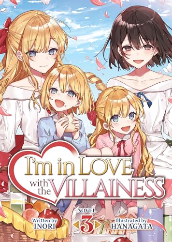 I'm in Love with the Villainess (Light Novel) Vol. 3 [Paperback]