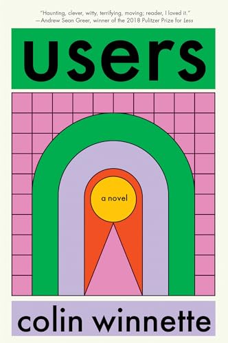 Users: A Novel [Hardcover]