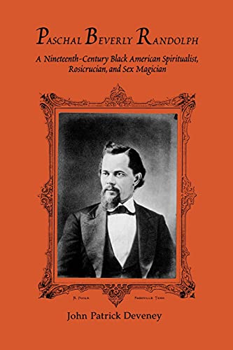 Paschal Beverly Randolph A Nineteenth-Century Black American Spiritualist, Rosi [Paperback]