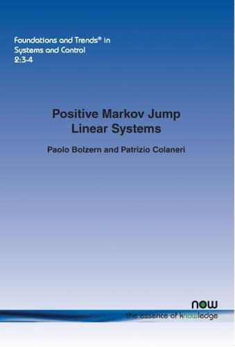 Positive Markov Jump Linear Systems (foundations And Trends(r) In Systems And Co [Paperback]