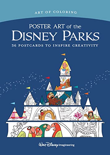 Art of Coloring: Poster Art of the Disney Parks: 36 Postcards to Inspire Creativ [Paperback]