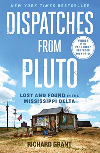 Dispatches from Pluto: Lost and Found in the