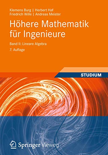 Hhere Mathematik fr Ingenieure Band II: Lineare Algebra [Paperback]