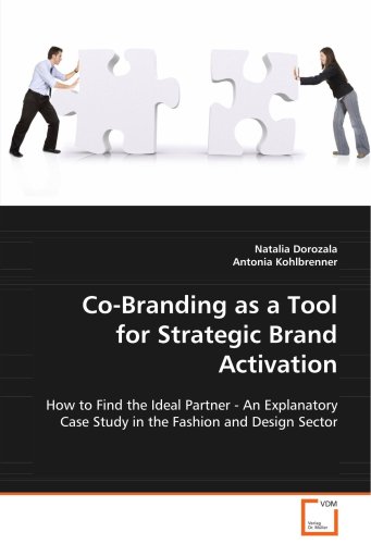 Co-Branding As a Tool for Strategic Brand Activation [Paperback]