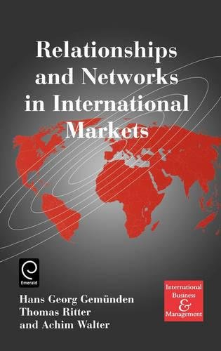 Relationships and Netorks in International Markets [Hardcover]