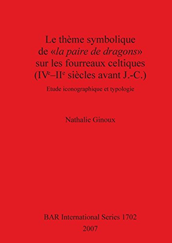 Theme Symbolique de la paire de dragons sur les fourreaux celtiques [Paperback]