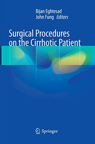 Surgical Procedures on the Cirrhotic Patient [Paperback]