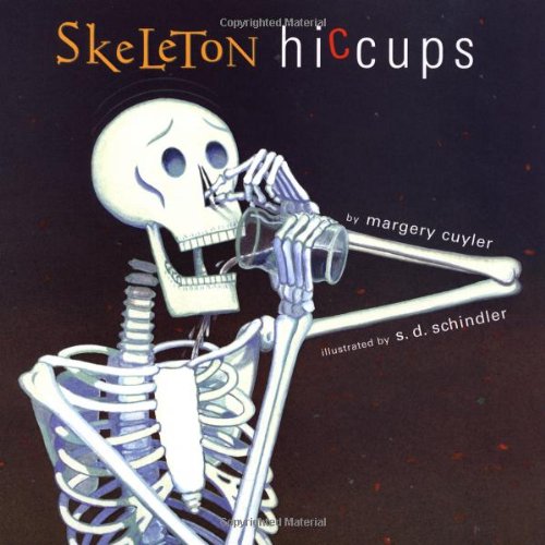 Skeleton Hiccups [Hardcover]