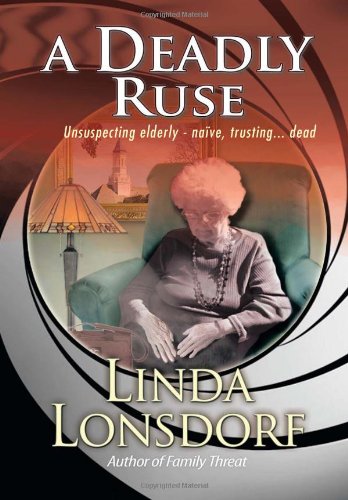 A Deadly Ruse [Hardcover]