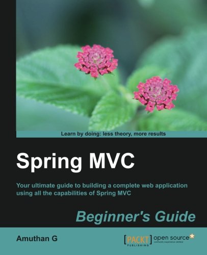 Spring Mvc Beginner's Guide [Paperback]