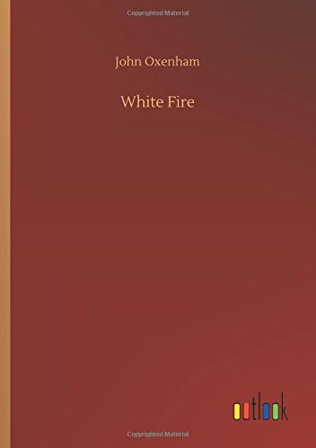 White Fire [Paperback]