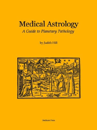 Medical Astrology A Guide To Planetary Pathology [Paperback]