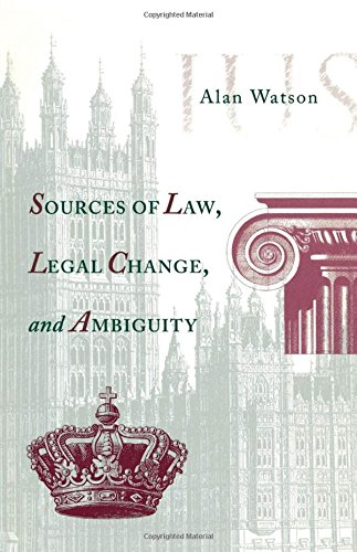 Sources Of La, Legal Change, And Ambiguity [Paperback]