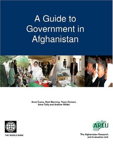 A Guide to Government in Afghanistan [Paperback]