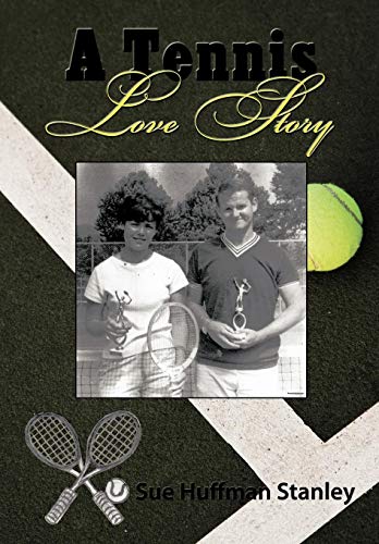 A Tennis Love Story [Hardcover]