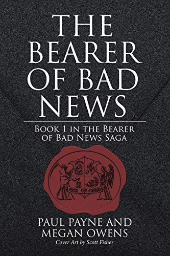 Bearer of Bad Nes  Book 1 in the Bearer of Bad Nes Saga [Paperback]