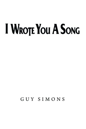 I Wrote You A Song [Paperback]