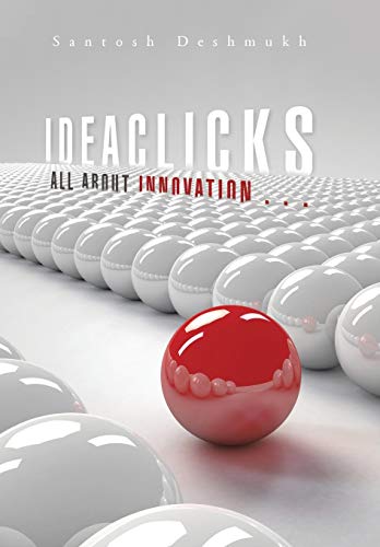 Ideaclicks  All about Innovation ... [Hardcover]