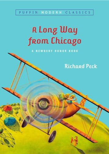 A Long Way From Chicago (Puffin Modern Classics) [Paperback]