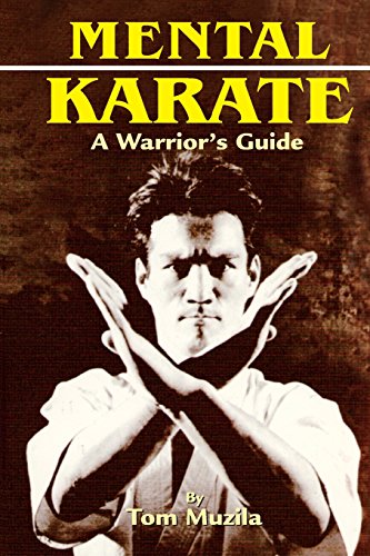 Mental Karate  A Warriors Guide [Unknon]